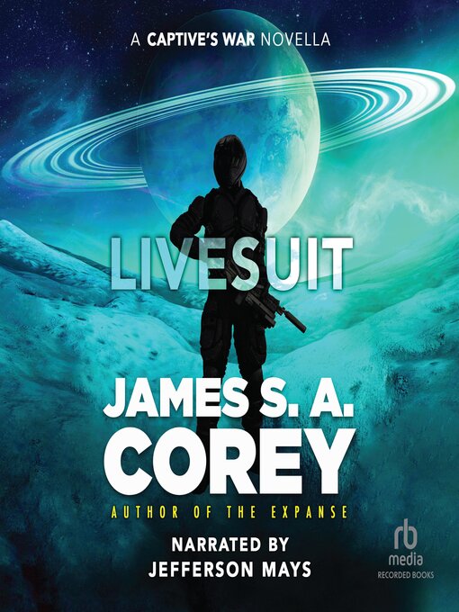 Title details for Livesuit by James S. A. Corey - Available